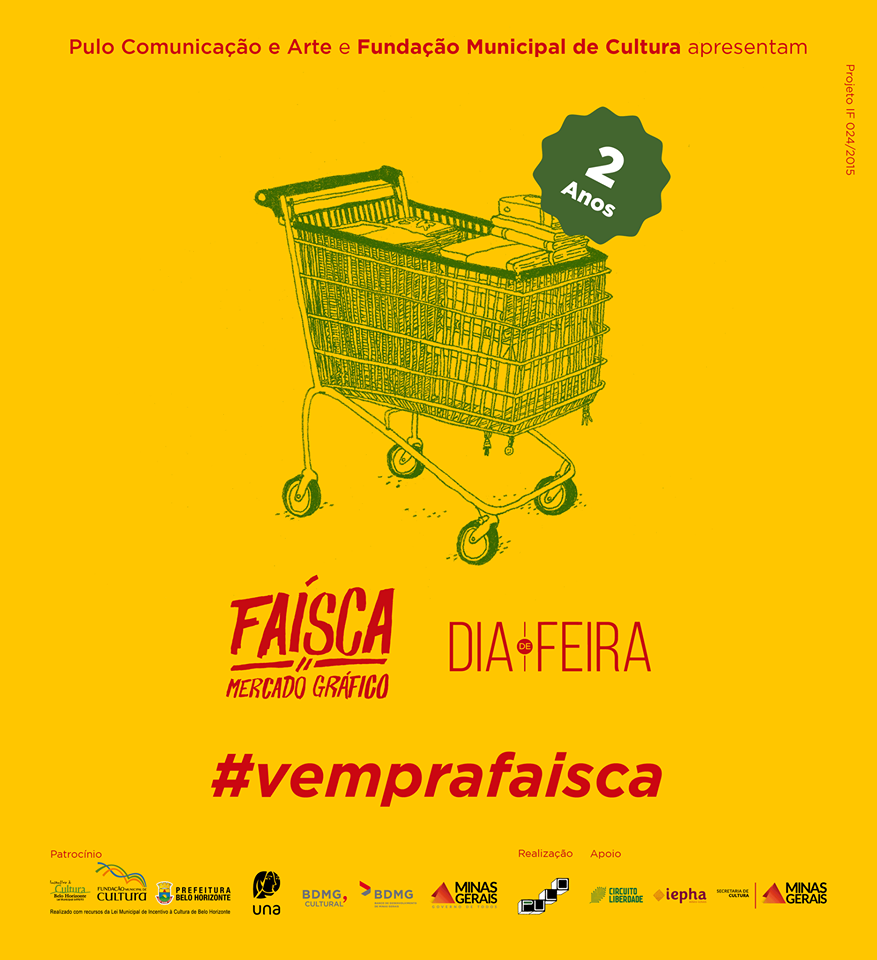 Sábado (17/6) é dia de edição de dois anos da Faísca – Mercado Gráfico em Belo Horizonte