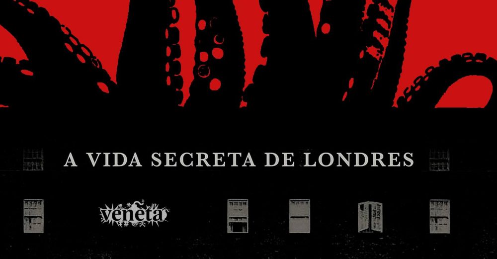 Sábado (22/7), a partir das 16h, na Ugra: uma conversa com Rogério de Campos sobre A Vida Secreta de Londres