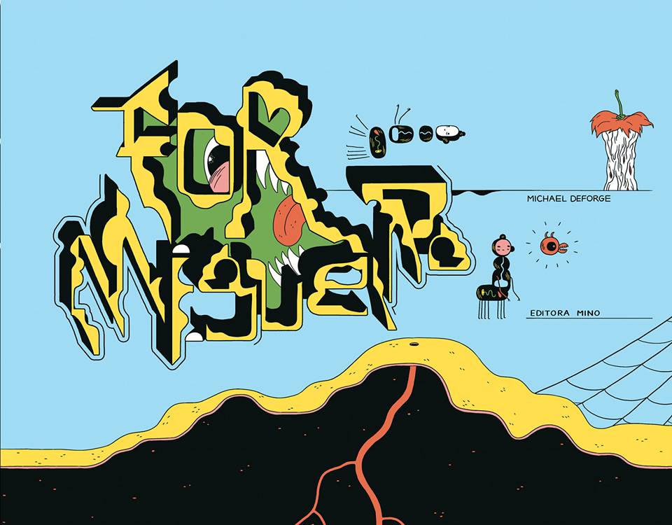 A capa de Formigueiro, HQ de Michael DeForge  publicada no Brasil pela Mino