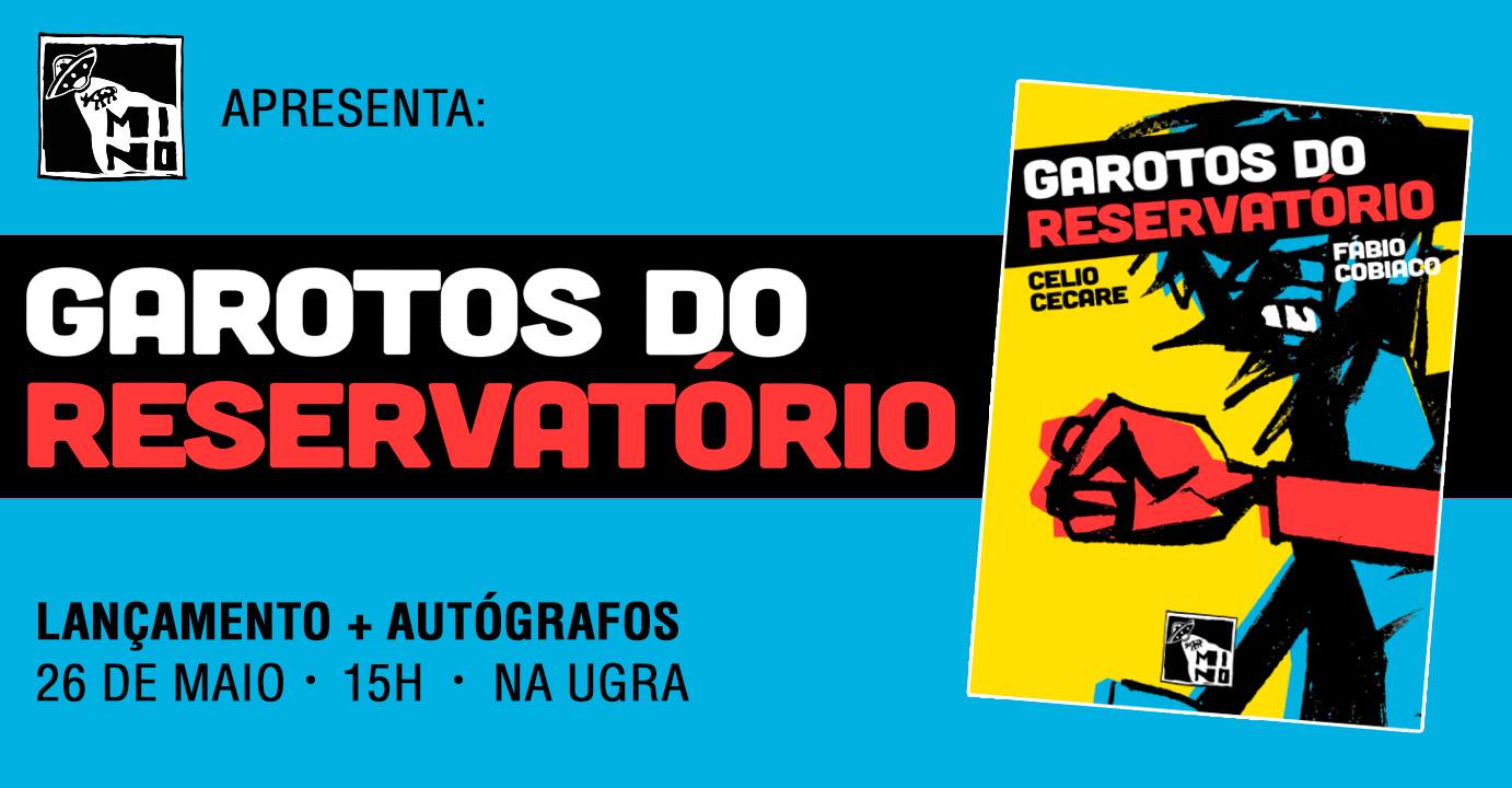 Sábado (26/5) é dia de lançamento de Garotos do Reservatório, HQ de Celio Cecare e Fábio Cobiaco
