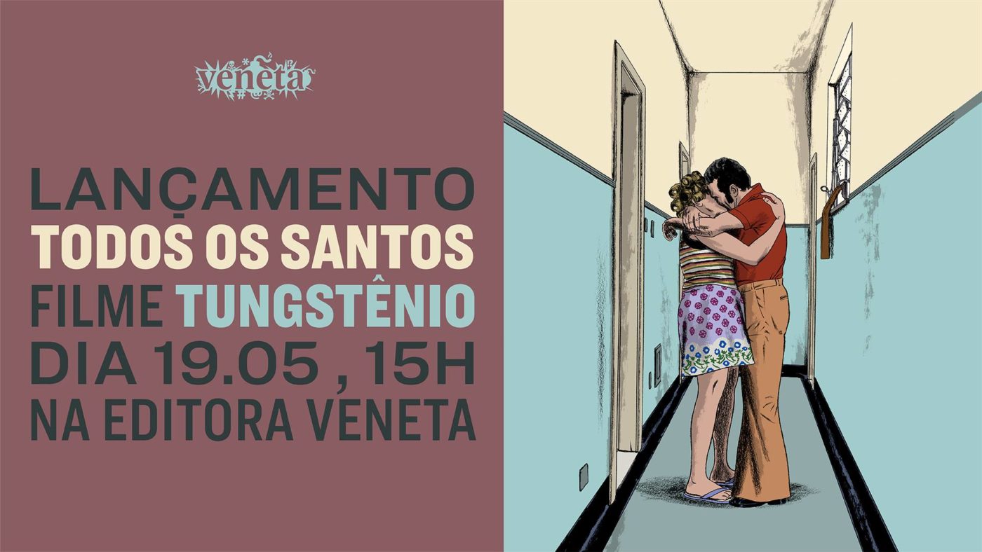 Sábado (19/05) é dia de lançamento de Todos os Santos e papo sobre Tungstênio com Marcello Quintanilha e Heitor Dhalia em São Paulo