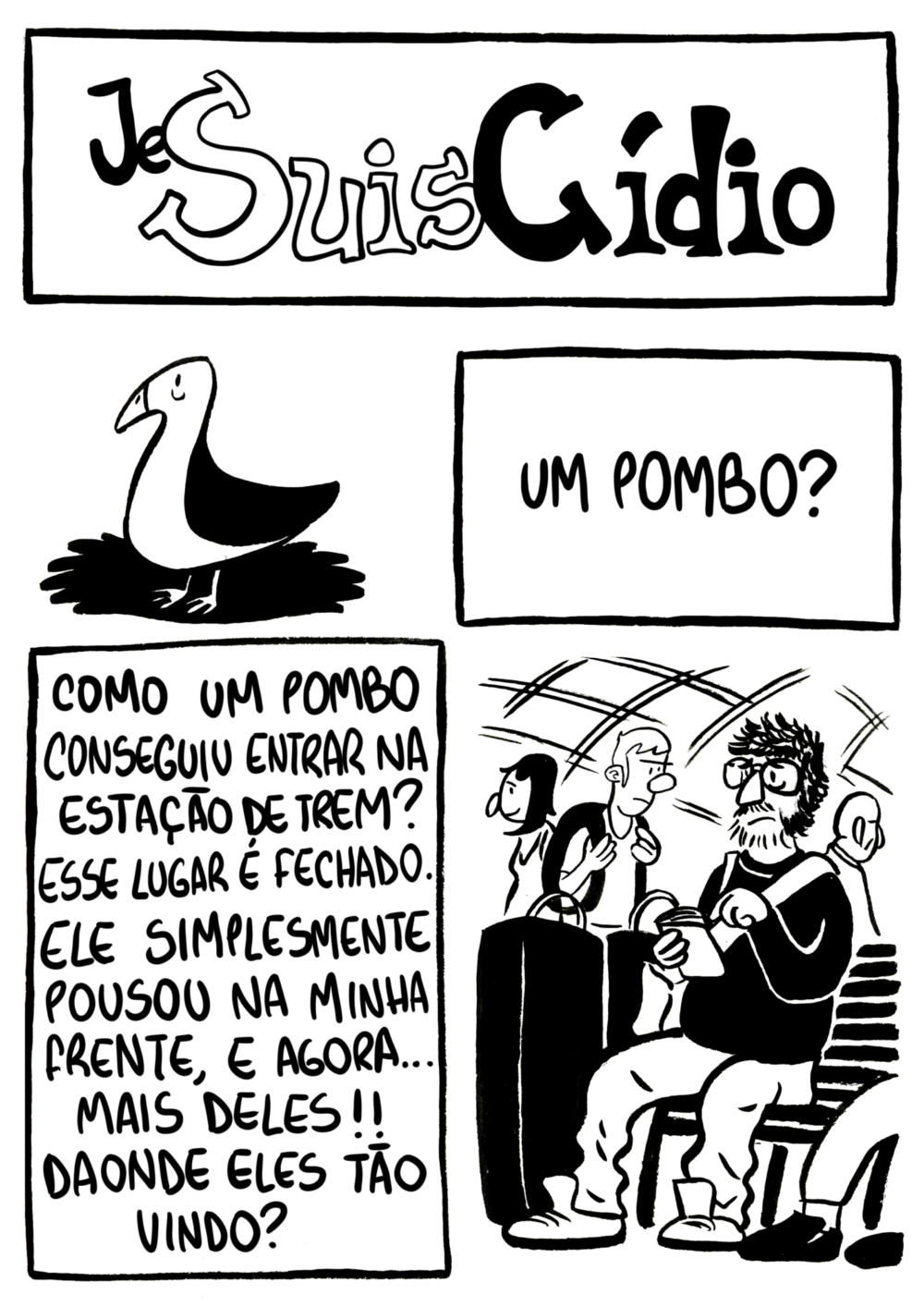 Je Suis Cídio #1, por João B. Godoi