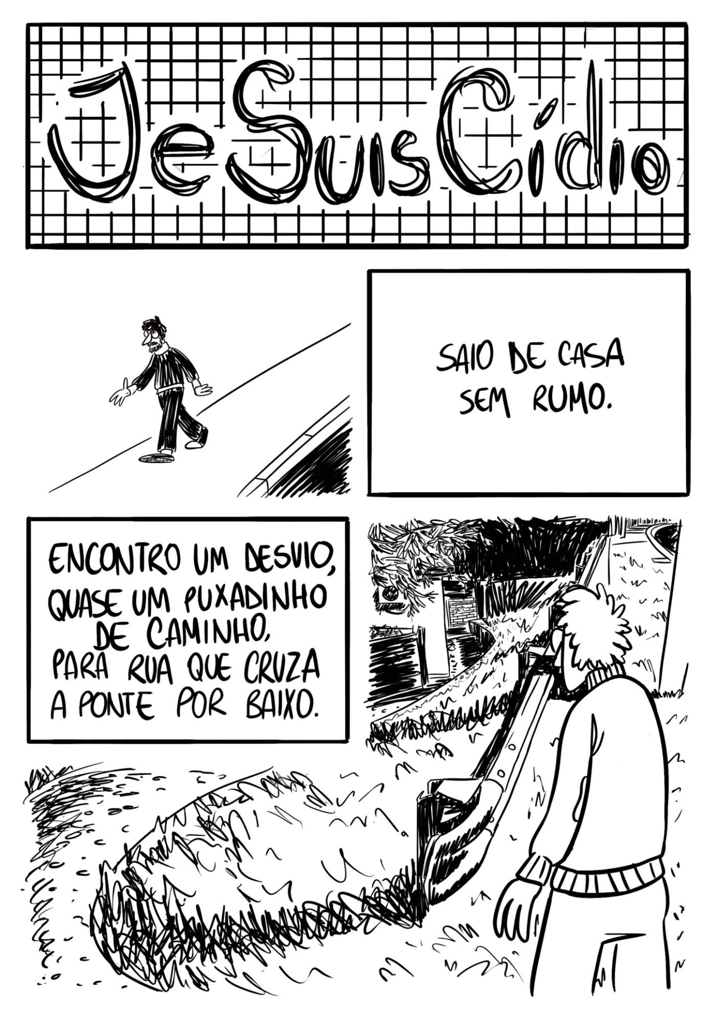 Je Suis Cídio #6, por João B. Godoi