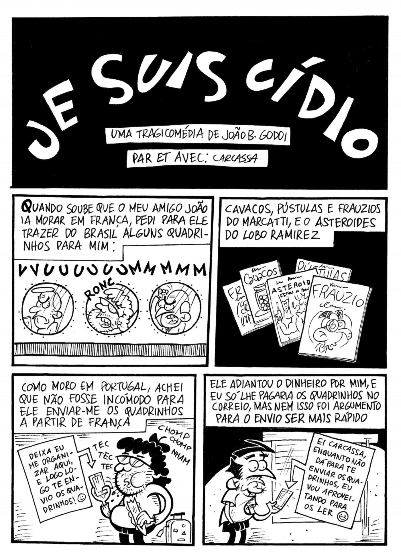 Je Suis Cídio #14, por Carlos Carcassa