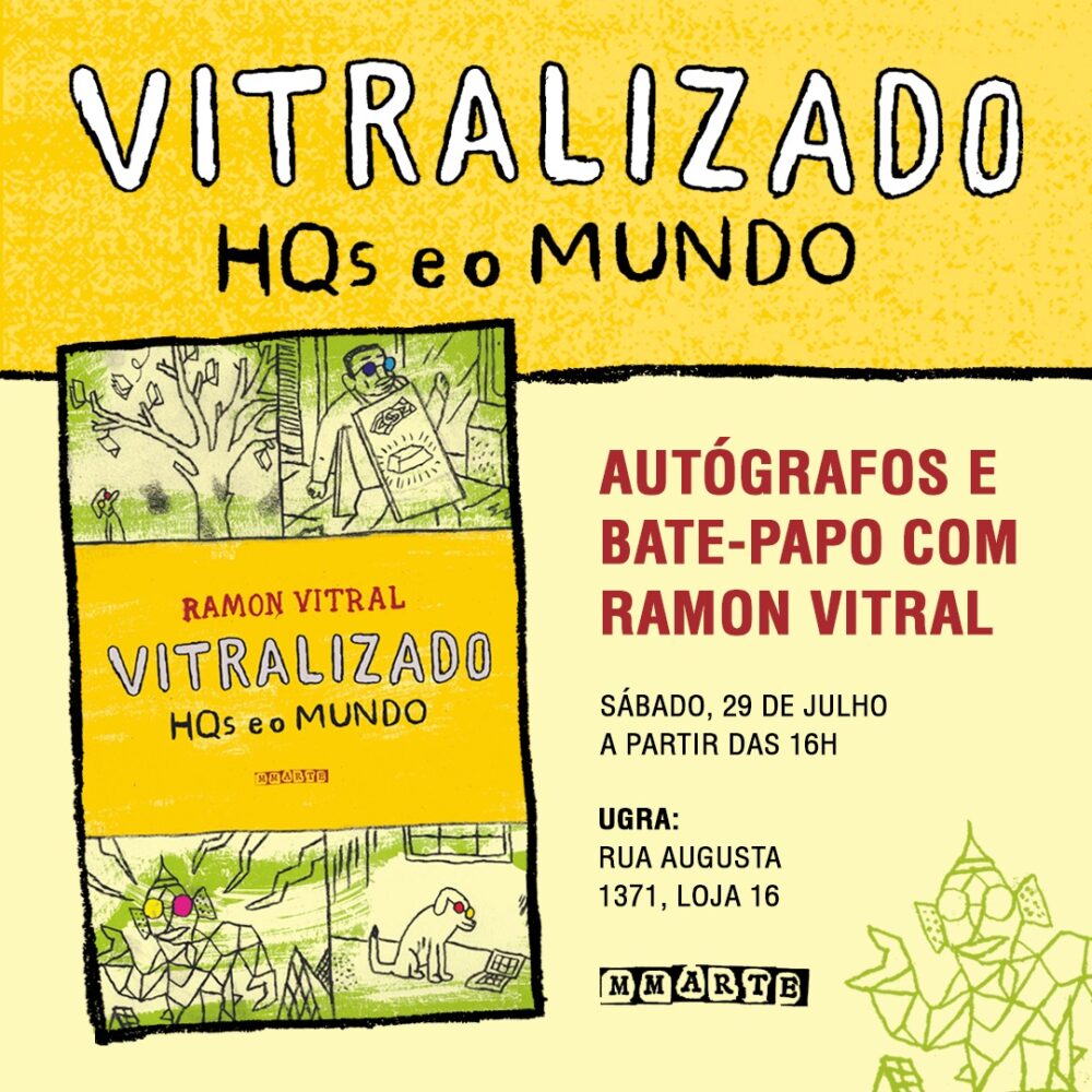 [Ugra, São Paulo, 29 de julho, 16h] Lançamento + sessão de autógrafos de Vitralizado – HQs e o Mundo